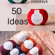A promotional collage for yarn, showing two skeins of yarn at the top in teal and red with overlaid text reading 'Knit & Crochet before the Holidays' and '50 Ideas,' plus a lower photo of many yarn skeins arranged in a copper basket.