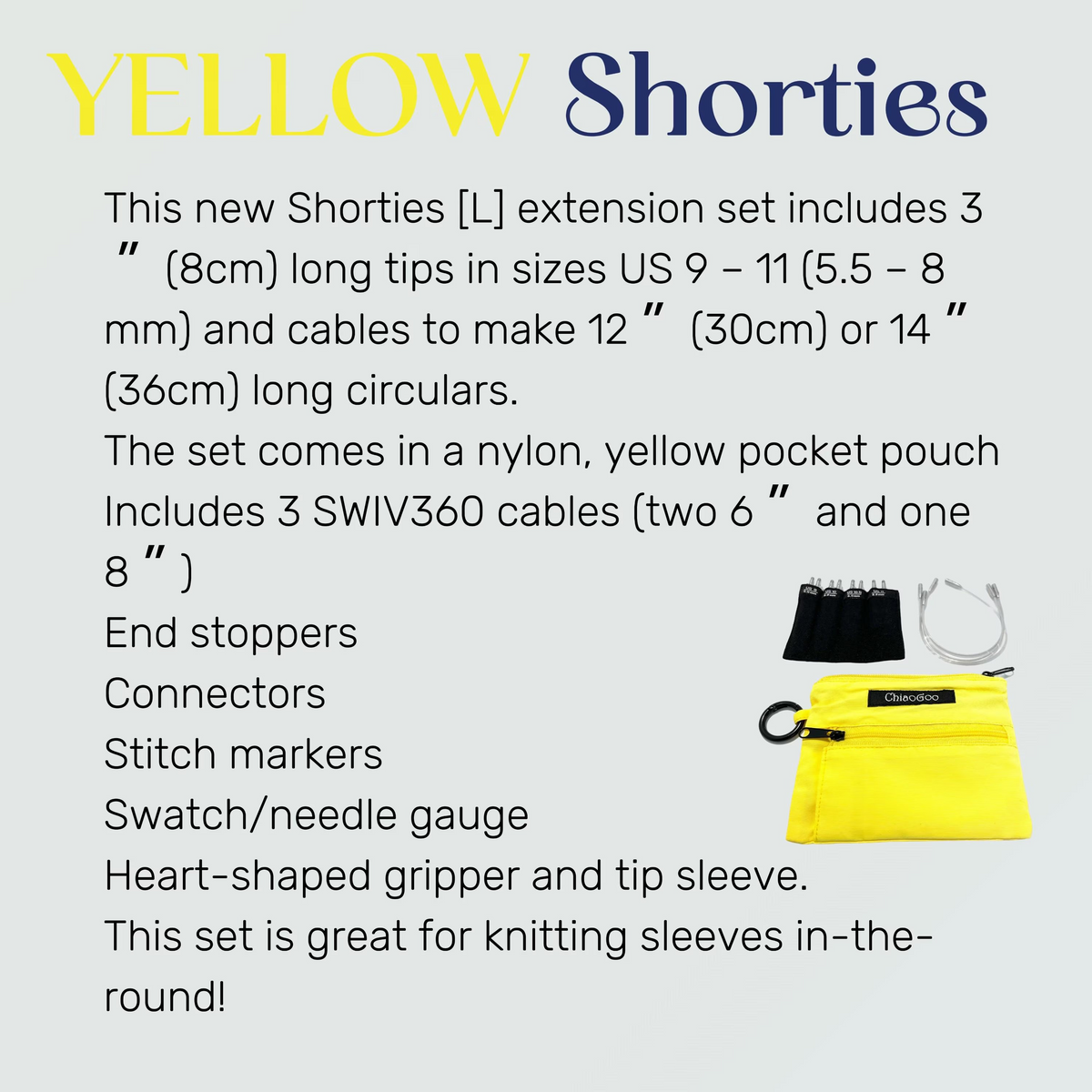 Chiaogoo Mini Knitting Needle Chiaogoo SHORTIE TWIST Red Blue Yellow Mini Knitting Needle Set for Small Circumference Sock Knitting Sleeves Baby Clothes. Text-based product information card for the Yellow Shorties knitting extension set, describing included tips, cables, pouch, stoppers, connectors, stitch markers, swatch/needle gauge, and heart-shaped gripper. A small product photo appears in the lower right on a light gray background.